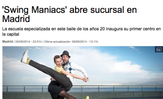 La Vanguardia: 'Swing Maniacs' obre sucursal a Madrid